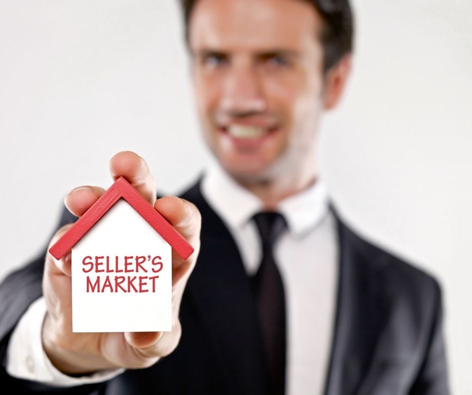 WHAT DOES A SELLER'S MARKET MEAN?